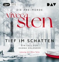 Abbildung von: Tief im Schatten - Der Audio Verlag