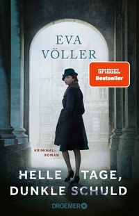Abbildung von: Helle Tage, dunkle Schuld - Droemer
