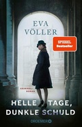 Cover: Helle Tage, dunkle Schuld - Droemer
