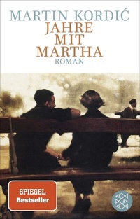 Abbildung von: Jahre mit Martha - Fischer Taschenbuch