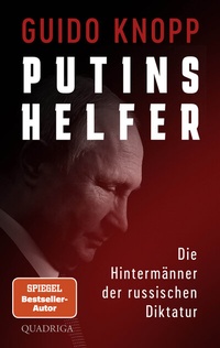 Abbildung von: Putins Helfer - Quadriga