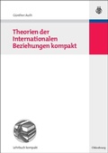 Cover: Theorien der Internationalen Beziehungen kompakt - De Gruyter Oldenbourg