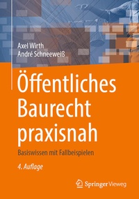 Abbildung von: Öffentliches Baurecht praxisnah - Springer Vieweg