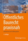 Cover: &Ouml;ffentliches Baurecht praxisnah - Springer Vieweg