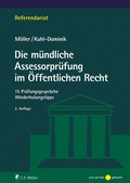 Abbildung von: Die mündliche Assessorprüfung im Öffentlichen Recht - C.F. Müller