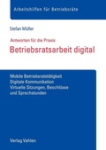 Cover: Betriebsratsarbeit digital - Vahlen