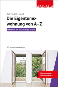 Abbildung von: Die Eigentumswohnung von A-Z - Walhalla