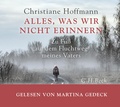 Cover: Alles, was wir nicht erinnern - C.H.BECK