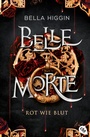 Cover: Belle Morte - Rot wie Blut - cbt