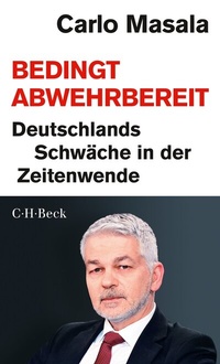 Abbildung von: Bedingt abwehrbereit - C.H.BECK