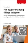 Cover: Mit kluger Planung früher in Rente - Walhalla