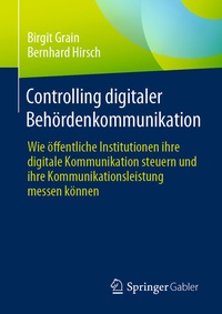 Abbildung von: Controlling digitaler Behördenkommunikation - Springer Gabler