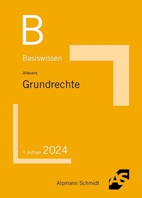 Abbildung von: Basiswissen Grundrechte - Alpmann Schmidt
