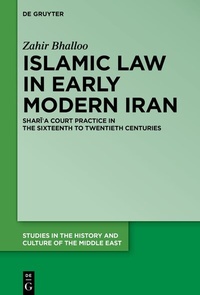 Abbildung von: Islamic Law in Early Modern Iran - De Gruyter