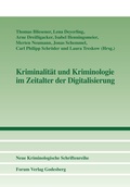 Cover: Kriminalit&auml;t und Kriminologie im Zeitalter der Digitalisierung - Forum Vlg Godesberg