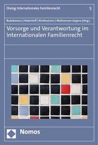Abbildung von: Vorsorge und Verantwortung im Internationalen Familienrecht - Nomos