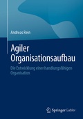Cover: Agiler Organisationsaufbau - Springer Gabler