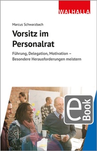 Abbildung von: Vorsitz im Personalrat - Walhalla