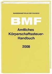 Abbildung von: Amtliches Körperschaftsteuer - Handbuch 2008 - Boorberg