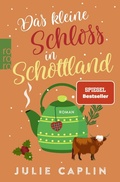 Cover: Das kleine Schloss in Schottland - Rowohlt Taschenbuch