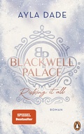 Cover: Blackwell Palace. Risking it all - Penguin Verlag