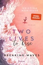 Cover: Two Lives to Rise - Forever
