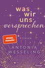 Cover: Was wir uns versprechen (Light in the Dark 3) - Forever