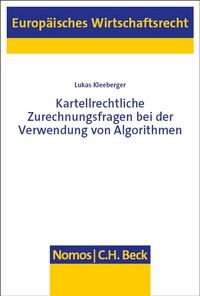 Abbildung von: Kartellrechtliche Zurechnungsfragen bei der Verwendung von Algorithmen - Nomos