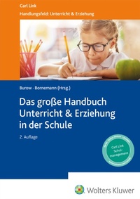 Abbildung von: Das Große Handbuch Unterricht & Erziehung in der Schule - Carl Link Verlag
