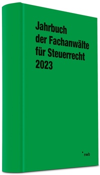 Abbildung von: Jahrbuch der Fachanwälte für Steuerrecht 2023 - NWB
