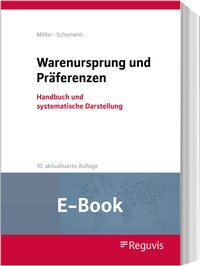 Abbildung von: Warenursprung und Präferenzen (E-Book) - Reguvis Fachmedien
