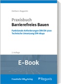 Abbildung von: Praxisbuch Barrierefreies Bauen (E-Book) - Reguvis Fachmedien