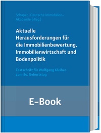 Abbildung von: Aktuelle Herausforderungen für die Immobilienbewertung, Immobilienwirtschaft und Bodenpolitik (E-Book) - Reguvis Fachmedien
