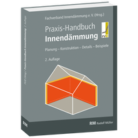 Abbildung von: Praxis-Handbuch Innendämmung - Rudolf Müller Verlag