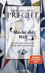 Cover: Mache die Welt - Goldmann