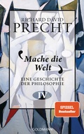 Cover: Mache die Welt - Goldmann