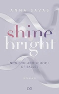 Cover: Shine Bright - New England School of Ballet - LYX