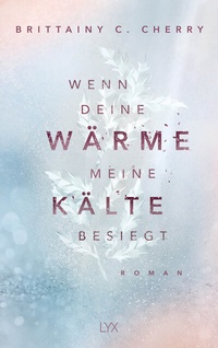 Abbildung von: Wenn deine Wärme meine Kälte besiegt - LYX