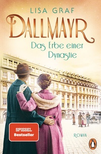Abbildung von: Dallmayr - Das Erbe einer Dynastie - Penguin