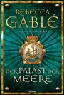 Cover: Der Palast der Meere - Lübbe