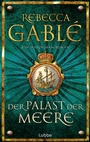 Cover: Der Palast der Meere - Bastei Lübbe