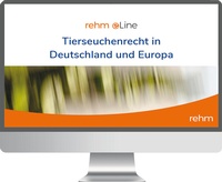 Abbildung von: Tierseuchenrecht in Deutschland und Europa mit Anwenderhinweisen - online - Rehm