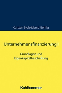 Abbildung von: Unternehmensfinanzierung I - Kohlhammer