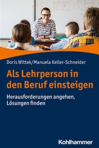 Abbildung von: Als Lehrperson in den Beruf einsteigen - Kohlhammer