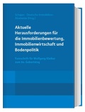 Abbildung von: Aktuelle Herausforderungen für die Immobilienbewertung, Immobilienwirtschaft und Bodenpolitik - Reguvis Fachmedien