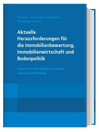 Abbildung von: Aktuelle Herausforderungen für die Immobilienbewertung, Immobilienwirtschaft und Bodenpolitik - Reguvis Fachmedien