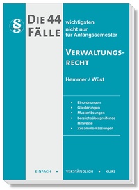 Abbildung von: Die 44 wichtigsten Fälle Verwaltungsrecht - Hemmer-Wüst