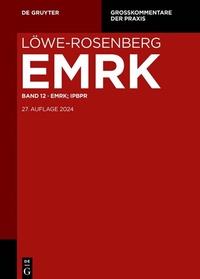 Abbildung von: Löwe-Rosenberg: Europäische Menschenrechtskonvention (EMRK) - De Gruyter