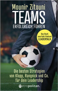 Abbildung von: Teams erfolgreich führen - Walhalla