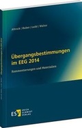 Cover: &Uuml;bergangsbestimmungen im EEG 2014 - Erich Schmidt Verlag